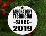 Laboratory Technician Since 2019 - Circle Ornament