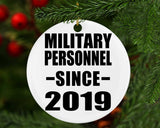 Military Personnel Since 2019 - Circle Ornament