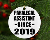 Paralegal Assistant Since 2019 - Circle Ornament