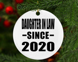 Daughter In Law Since 2020 - Circle Ornament