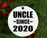Uncle Since 2020 - Circle Ornament
