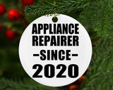 Appliance Repairer Since 2020 - Circle Ornament