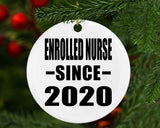 Enrolled Nurse Since 2020 - Circle Ornament