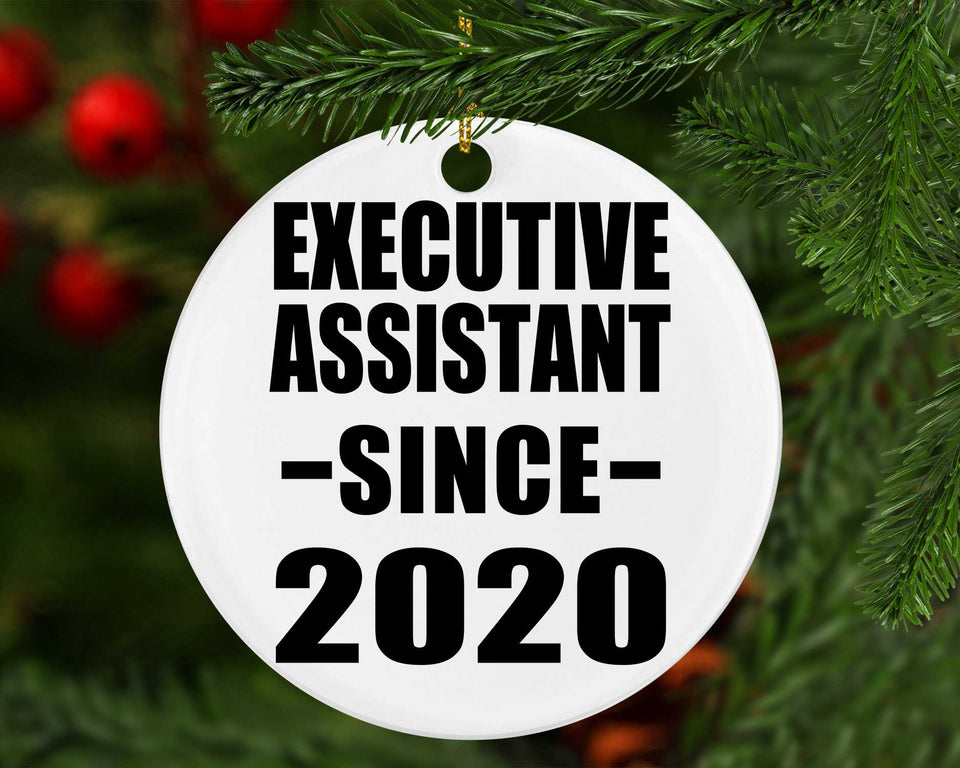 Executive Assistant Since 2020 - Circle Ornament