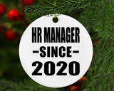 HR Manager Since 2020 - Circle Ornament
