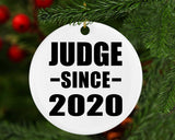 Judge Since 2020 - Circle Ornament