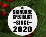 Skincare Specialist Since 2020 - Circle Ornament
