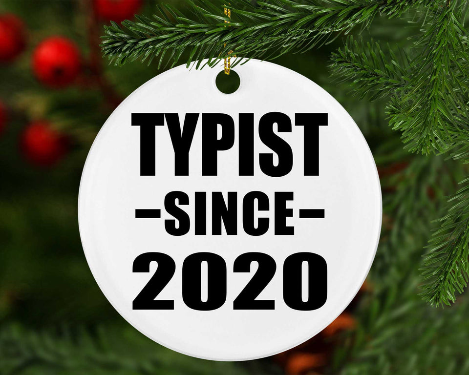 Typist Since 2020 - Circle Ornament