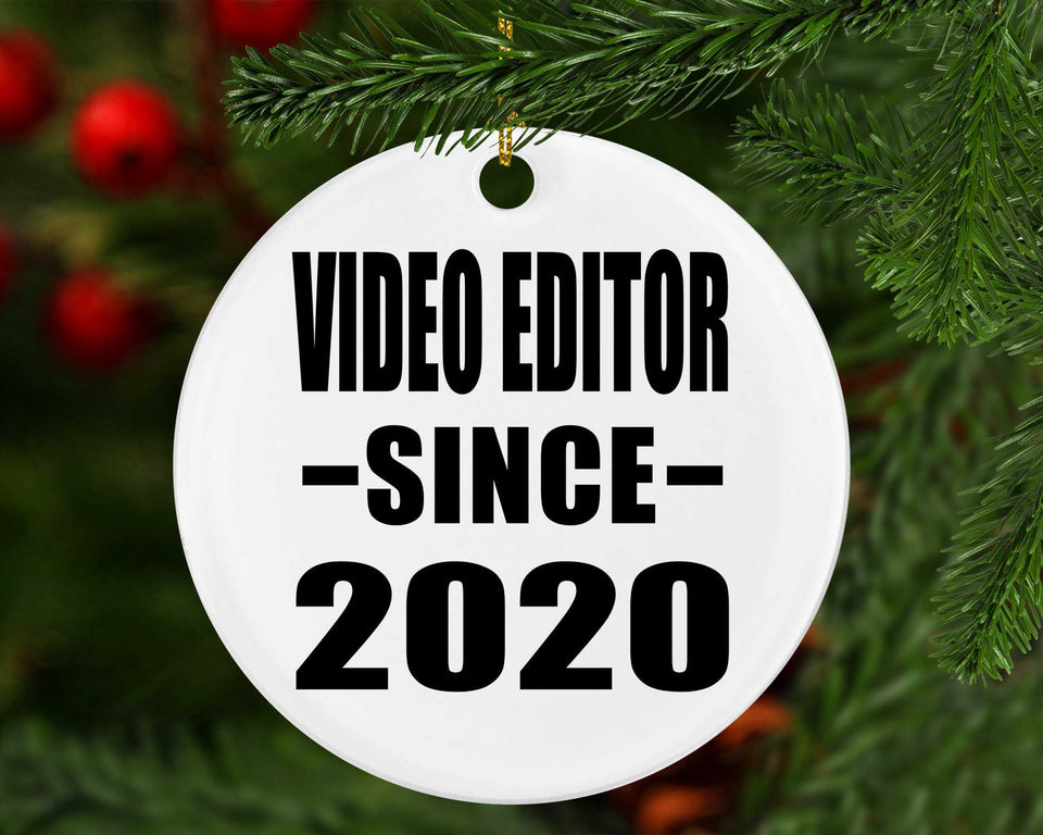 Video Editor Since 2020 - Circle Ornament