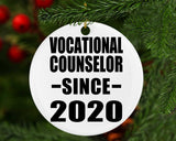 Vocational Counselor Since 2020 - Circle Ornament