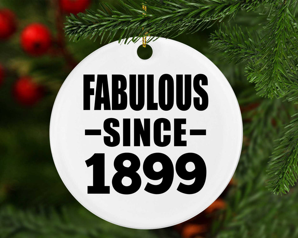 125th Birthday Fabulous Since 1899 - Circle Ornament