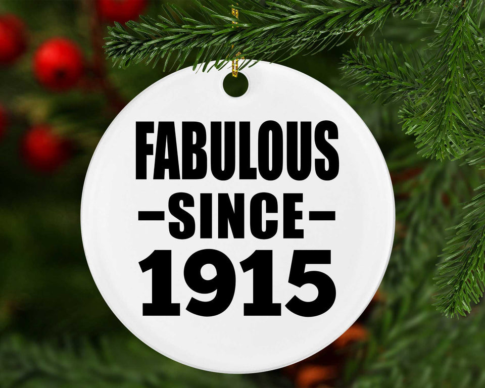 109th Birthday Fabulous Since 1915 - Circle Ornament