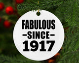 107th Birthday Fabulous Since 1917 - Circle Ornament