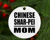 Chinese Shar-Pei Mom - Circle Ornament