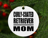 Curly-Coated Retriever Mom - Circle Ornament