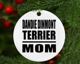 Dandie Dinmont Terrier Mom - Circle Ornament