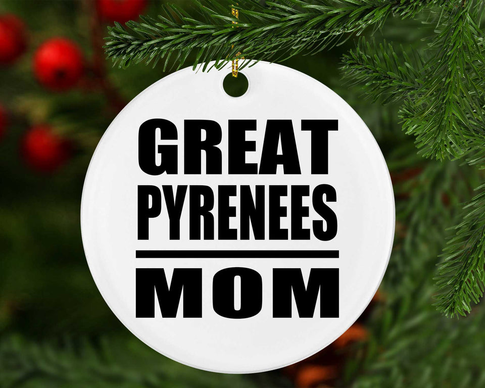 Great Pyrenees Mom - Circle Ornament