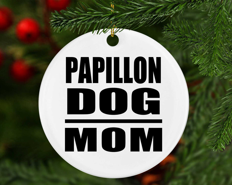 Papillon Dog Mom - Circle Ornament