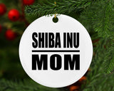 Shiba Inu Mom - Circle Ornament