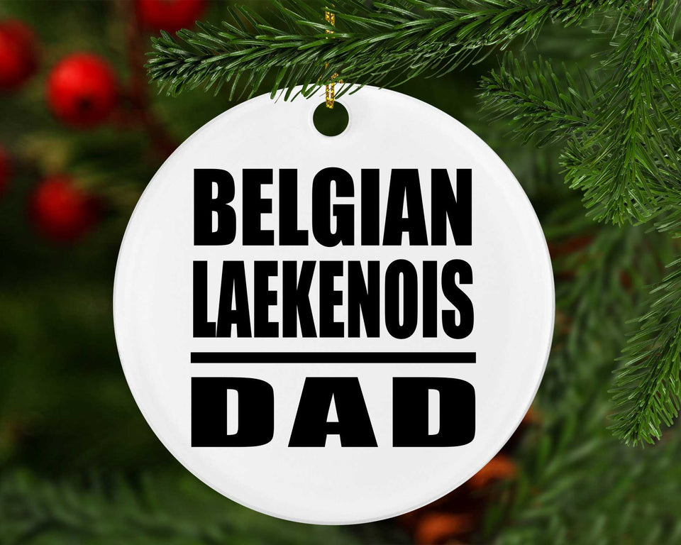 Belgian Laekenois Dad - Circle Ornament