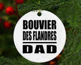 Bouvier Des Flandres Dad - Circle Ornament