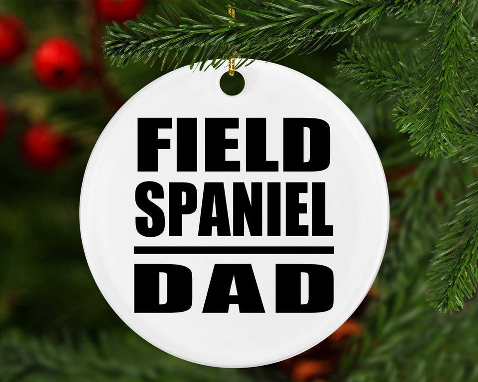 Field Spaniel Dad - Circle Ornament