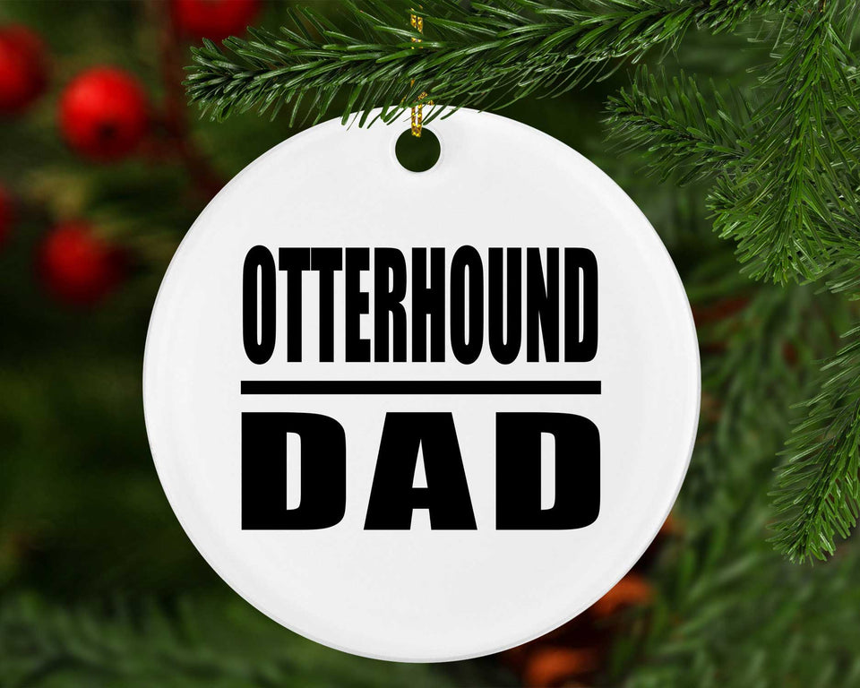 Otterhound Dad - Circle Ornament