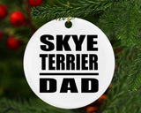 Skye Terrier Dad - Circle Ornament