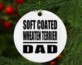 Soft Coated Wheaten Terrier Dad - Circle Ornament