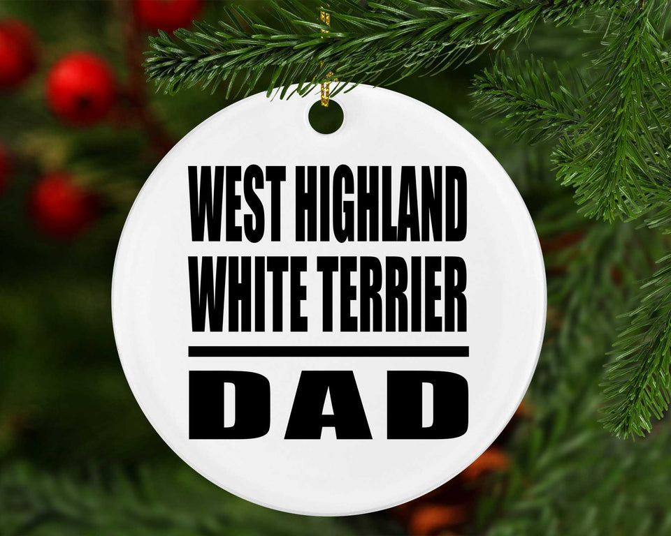 West Highland White Terrier Dad - Circle Ornament