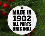 122nd Birthday Made in 1902 All Parts Original - Circle Ornament