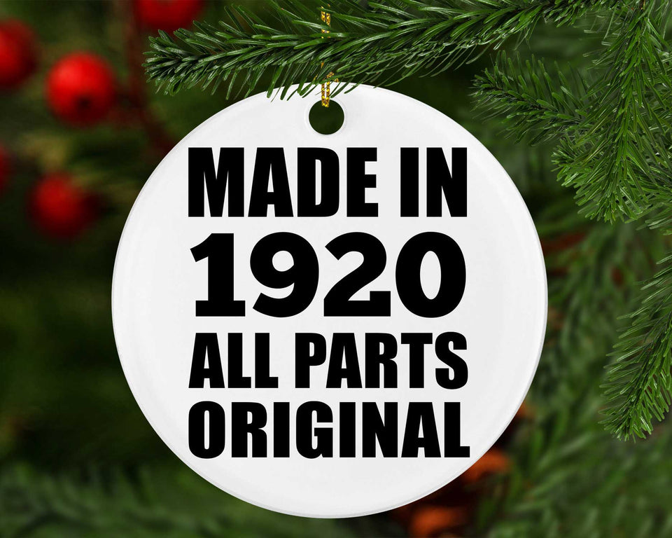 104th Birthday Made in 1920 All Parts Original - Circle Ornament