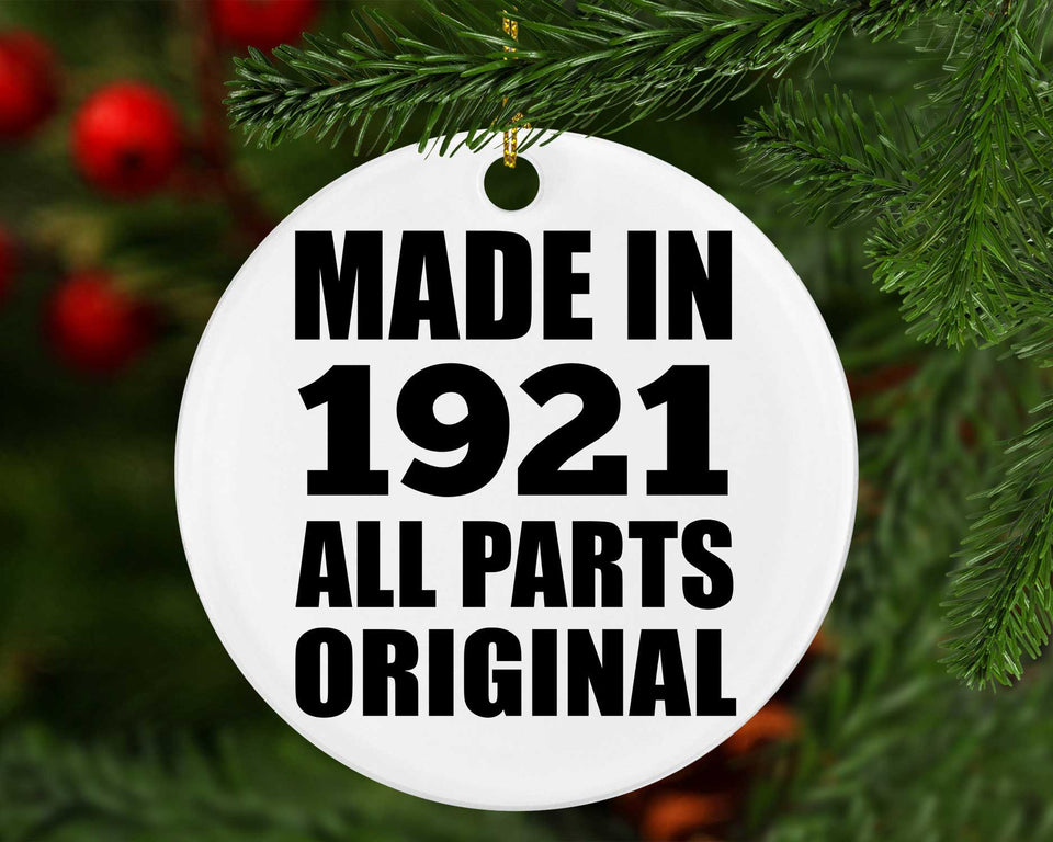 103rd Birthday Made in 1921 All Parts Original - Circle Ornament