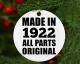 102nd Birthday Made in 1922 All Parts Original - Circle Ornament