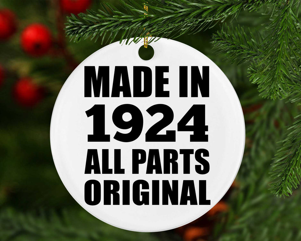 100th Birthday Made in 1924 All Parts Original - Circle Ornament