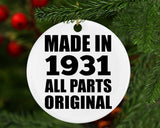 93rd Birthday Made in 1931 All Parts Original - Circle Ornament