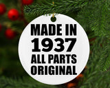 87th Birthday Made in 1937 All Parts Original - Circle Ornament