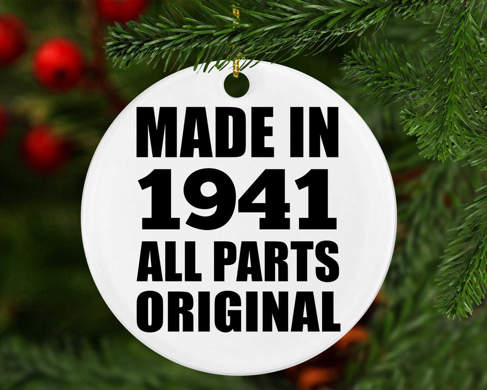 83rd Birthday Made in 1941 All Parts Original - Circle Ornament