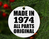 50th Birthday Made in 1974 All Parts Original - Circle Ornament