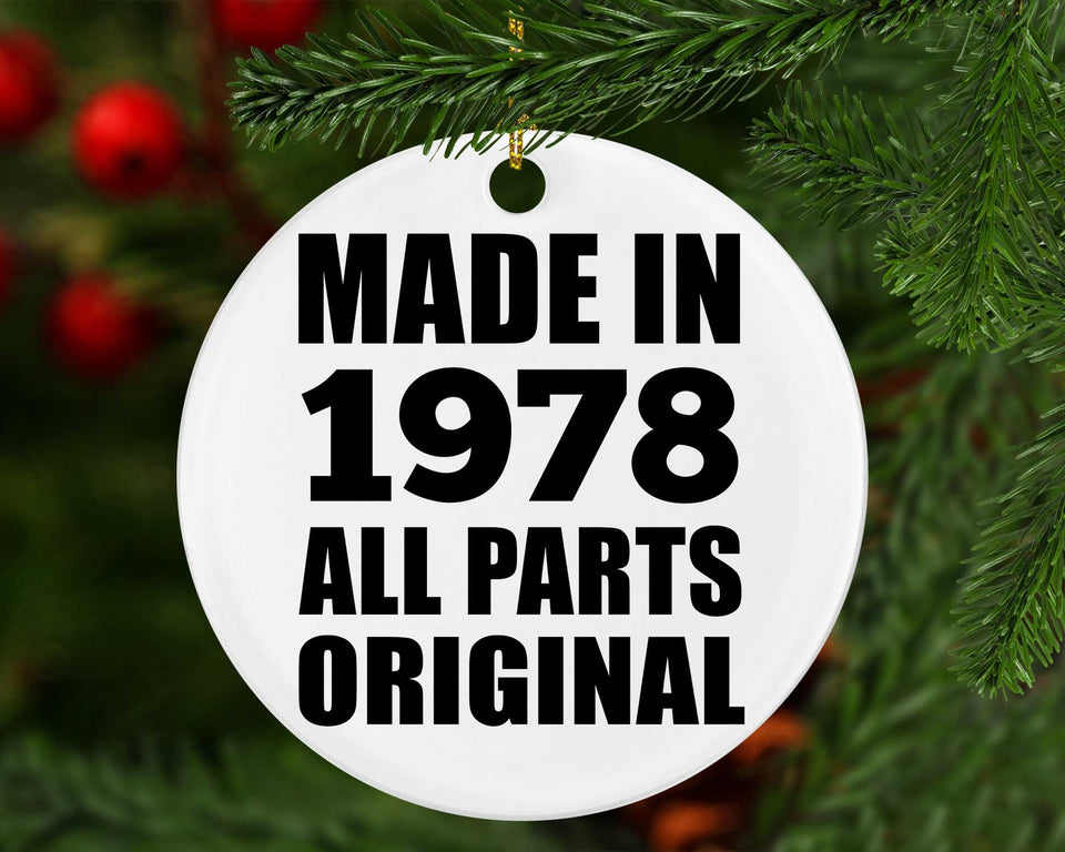 46th Birthday Made in 1978 All Parts Original - Circle Ornament
