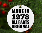 46th Birthday Made in 1978 All Parts Original - Circle Ornament