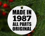 37th Birthday Made in 1987 All Parts Original - Circle Ornament
