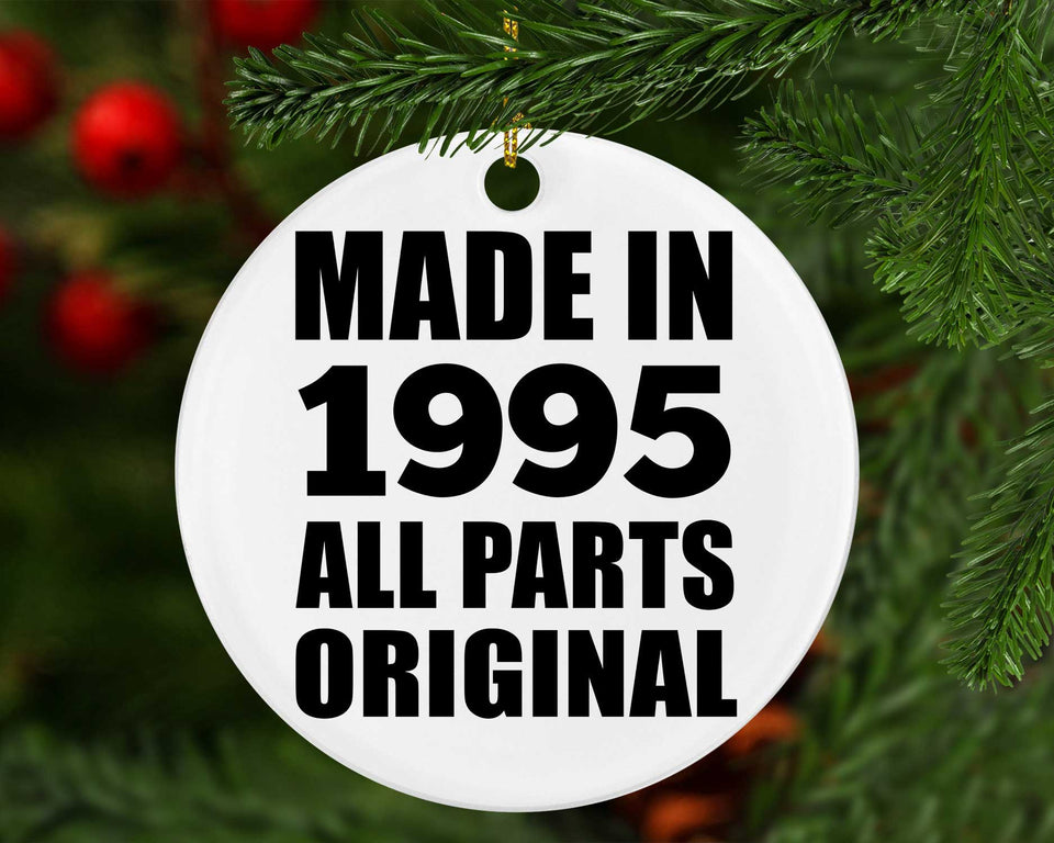 29th Birthday Made in 1995 All Parts Original - Circle Ornament