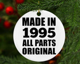 29th Birthday Made in 1995 All Parts Original - Circle Ornament