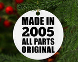 19th Birthday Made in 2005 All Parts Original - Circle Ornament