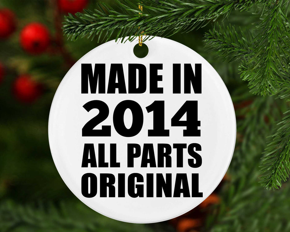 10th Birthday Made in 2014 All Parts Original - Circle Ornament