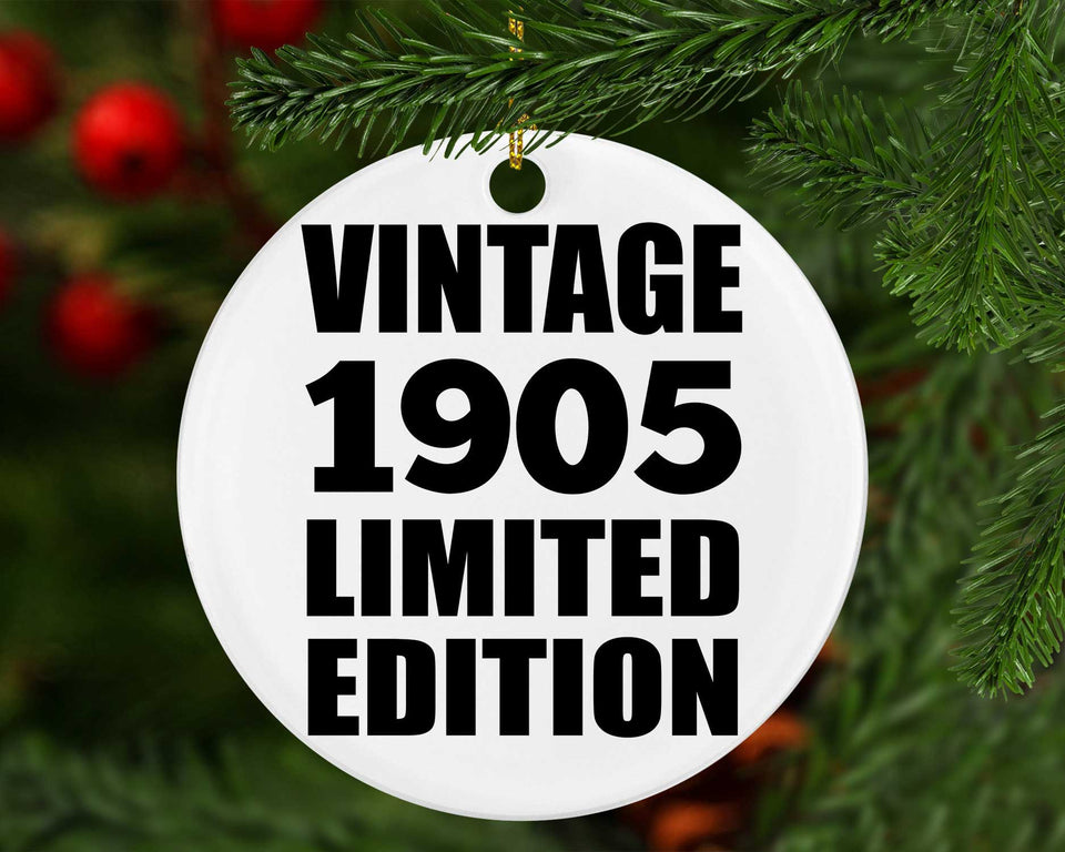 119th Birthday Vintage 1905 Limited Edition - Circle Ornament