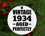 90th Birthday Vintage 1934 Aged Perfectly - Circle Ornament