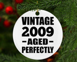 15th Birthday Vintage 2009 Aged Perfectly - Circle Ornament