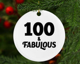 100th Birthday 100 & Fabulous - Circle Ornament